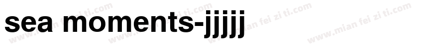 sea moments字体转换
